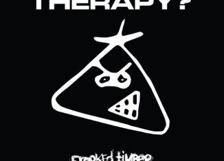 THERAPY? - Crooked Timber (2009)