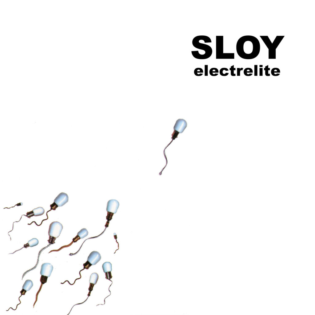 SLOY - Electrelite (1998)