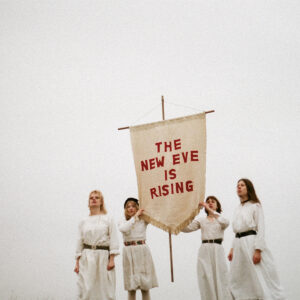 THE NEW EVES - The New Eve Is Rising (2025)